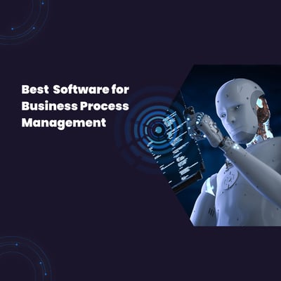 What is the best Software for Business Process Management in 2024